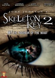  Skeleton Key 2: 667 Neighbor of the Beast Poster
