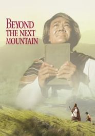  Beyond the Next Mountain Poster