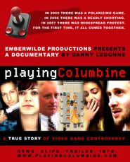  Playing Columbine Poster