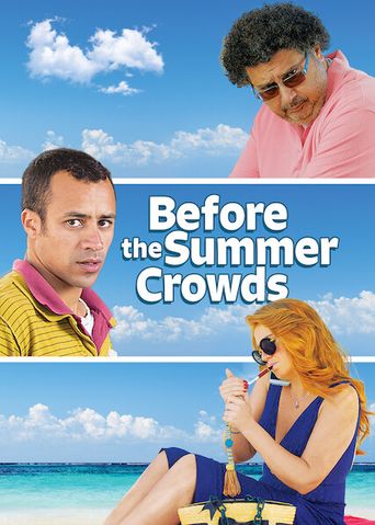  Before the Summer Crowds Poster