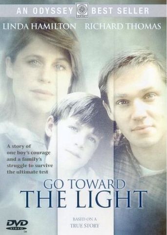  Go Toward the Light Poster