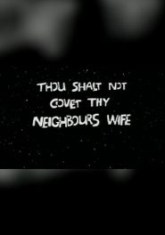 The Ten Commandments Number 10: Thou Shalt Not Covet Thy Neighbour's Wife Poster