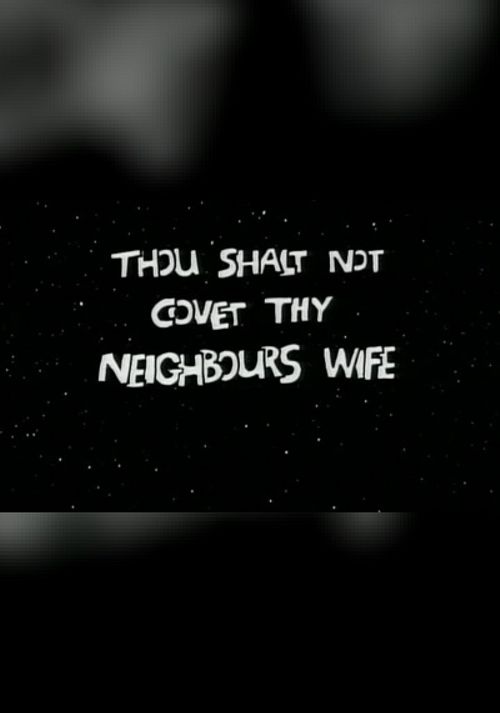 The Ten Commandments Number 10: Thou Shalt Not Covet Thy Neighbour's ...