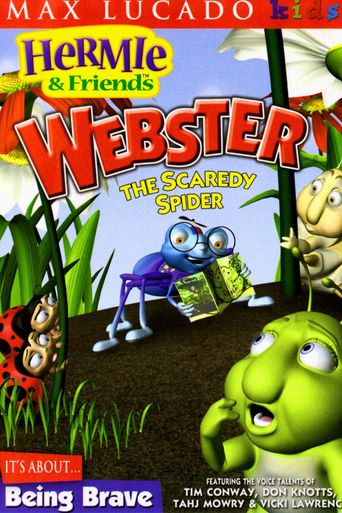  Hermie & Friends: Webster the Scaredy Spider Poster