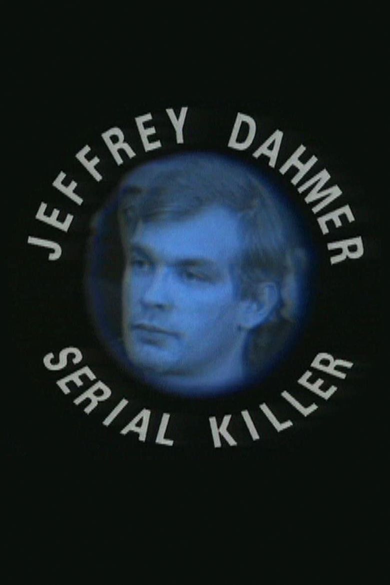 The Trial of Jeffrey Dahmer: Serial Killer