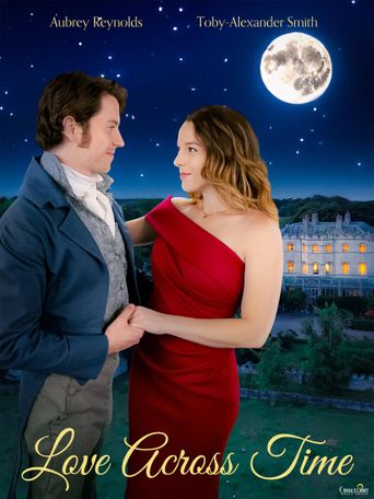 Love Across Time (2024): Where to Watch and Stream Online | Reelgood