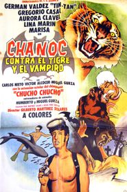  Chanoc vs. the Tiger and the Vampire Poster