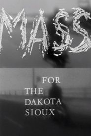  Mass for the Dakota Sioux Poster