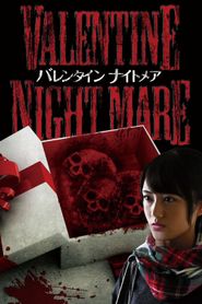  Valentine Nightmare Poster
