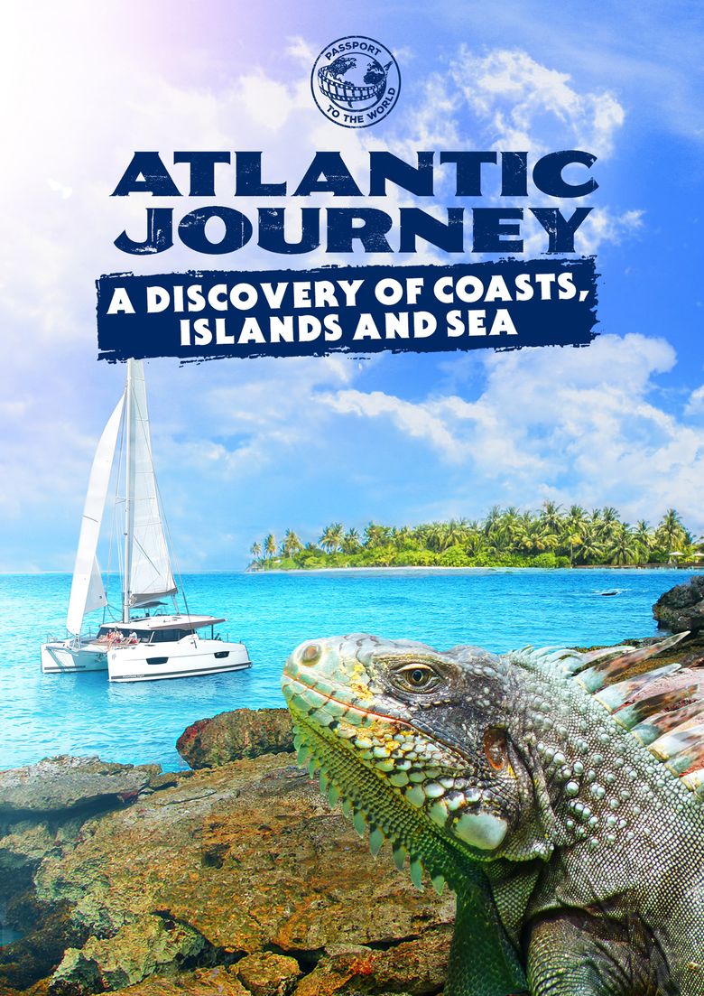 Passport to the World: Atlantic Journey