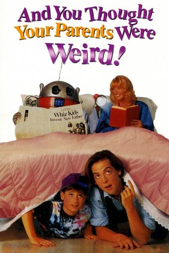  And You Thought Your Parents Were Weird Poster