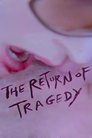  The Return of Tragedy Poster