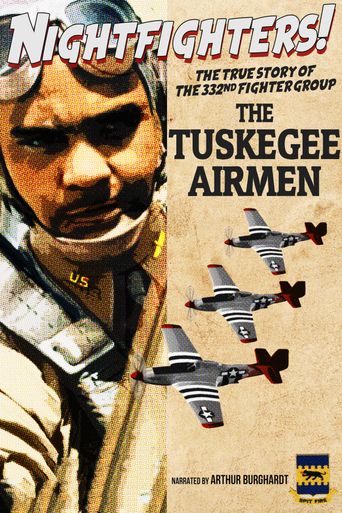 Nightfighters: The True Story Of The 332nd Fighter Group: The Tuskegee Airmen 1994