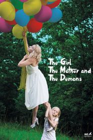  The Girl, the Mother and the Demons Poster