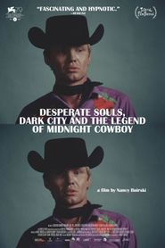  Desperate Souls, Dark City and the Legend of Midnight Cowboy Poster