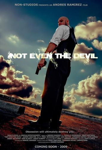  Not Even the Devil Poster
