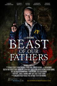  Beast of Our Fathers Poster