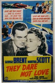 They Dare Not Love Poster