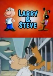  Larry and Steve Poster