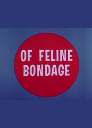 Of Feline Bondage Poster