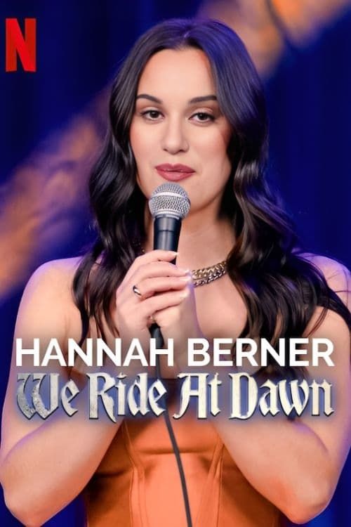 Hannah Berner We Ride at Dawn (2024) Where to Watch and Stream Online