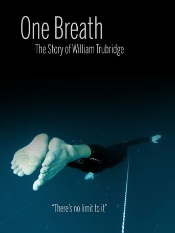  One Breath: The Story of William Trubridge Poster