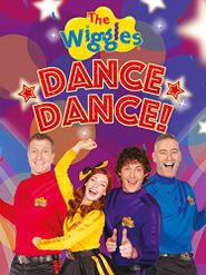  The Wiggles: Dance Dance! Poster