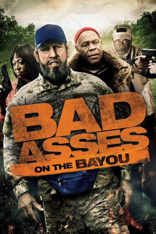 Bad Asses on the Bayou Poster