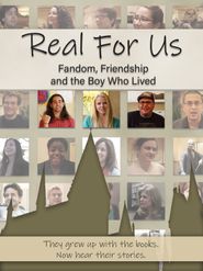  Real for Us: Fandom, Friendship, and the Boy Who Lived Poster