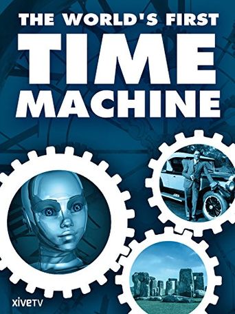  The World's First Time Machine Poster