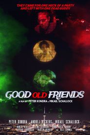  Good Old Friends Poster