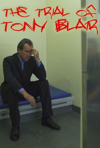  The Trial of Tony Blair Poster