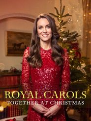  Royal Carols: Together at Christmas Poster
