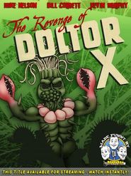 RiffTrax: The Revenge of Doctor X Poster