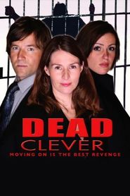 Dead Clever: The Life and Crimes of Julie Bottomley Poster