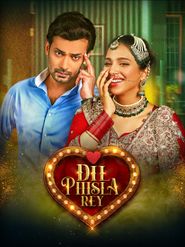  Dil Phisla Rey Poster