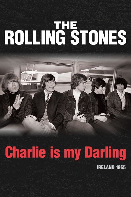 The Rolling Stones: Charlie Is My Darling - Ireland 1965 Poster
