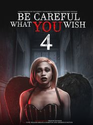  Be Careful What You Wish 4 Poster