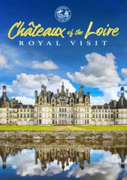  Passport to the World: Chateaux of the Loire Poster