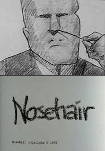  Nose Hair Poster