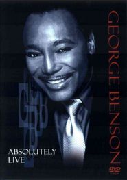 George Benson: Absolutely Live Poster