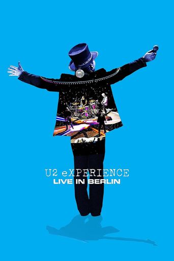  U2: eXPERIENCE - Live in Berlin Poster