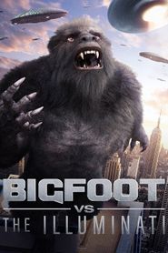  Bigfoot vs the Illuminati Poster