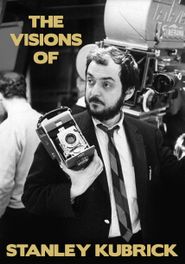  The Visions of Stanley Kubrick Poster