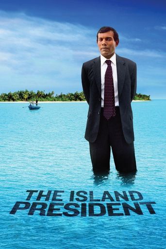  The Island President Poster