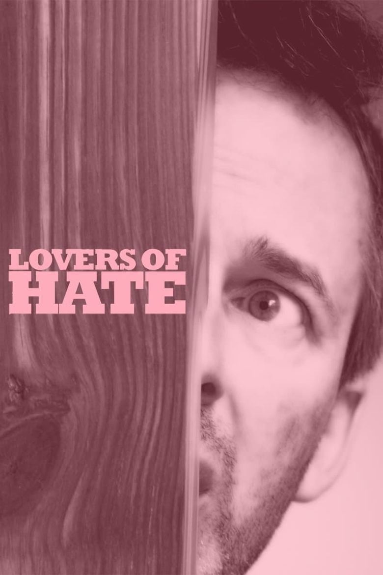 Lovers of Hate Poster