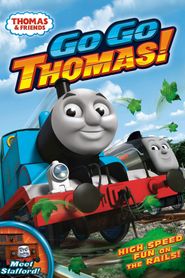  Thomas & Friends: Go Go Thomas! Poster