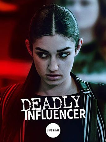  Deadly Influencer Poster