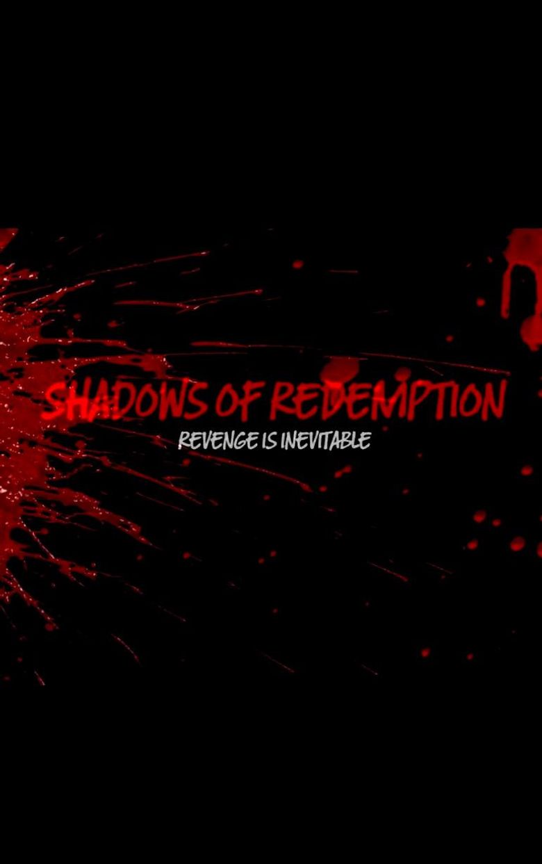 Shadows of Redemption