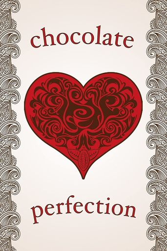  Chocolate Perfection Poster